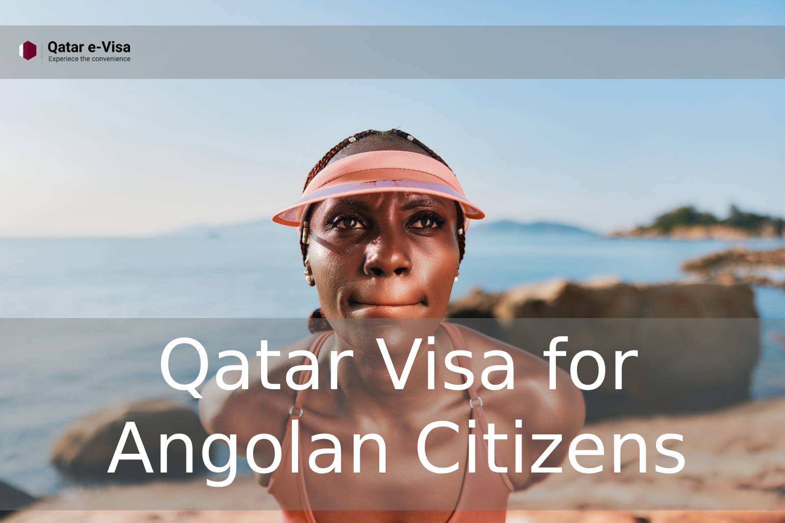 Qatar Visa for Angolan Citizens