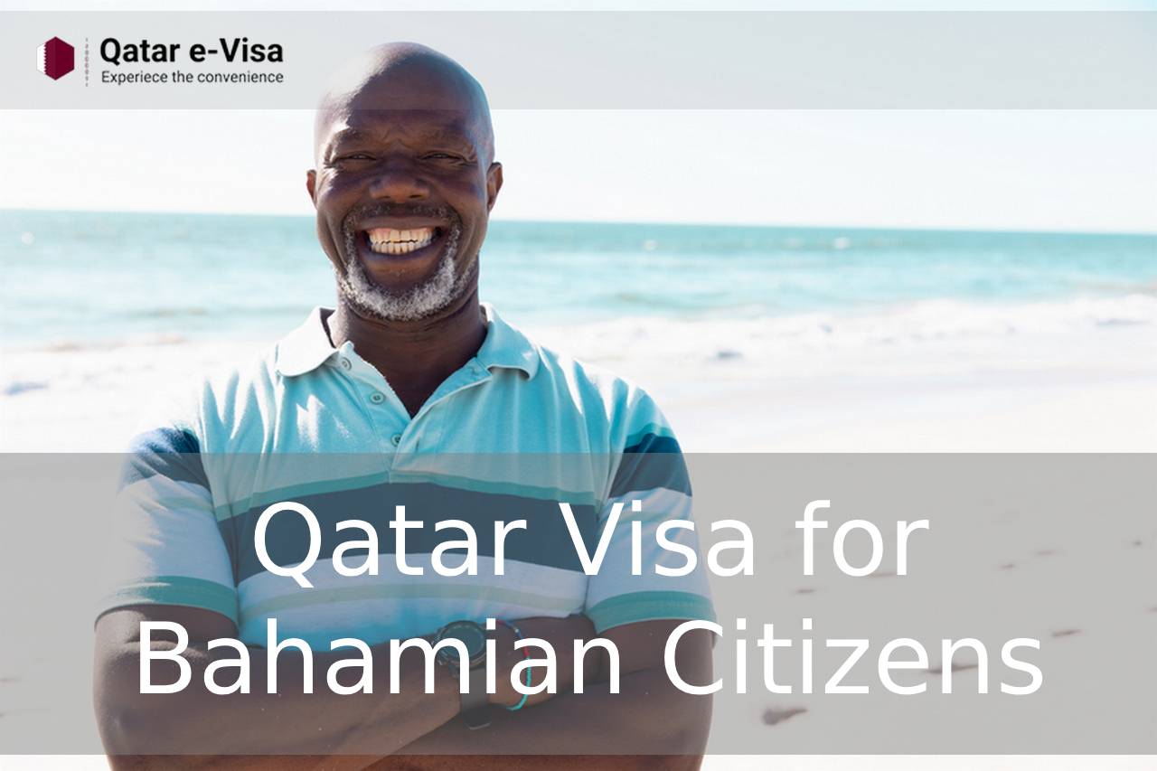 Qatar Visa for Bahamian Citizens