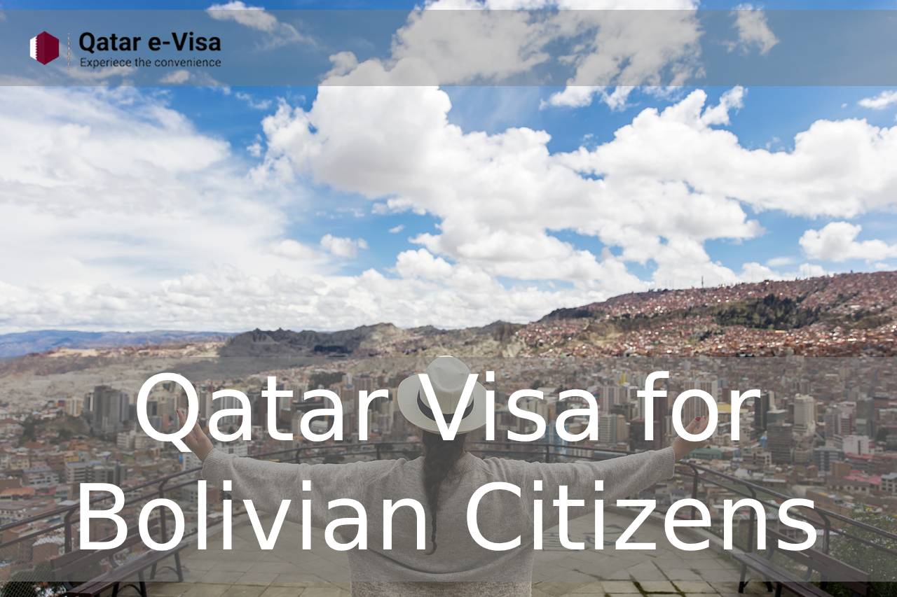 Qatar Visa for Bolivian Citizens