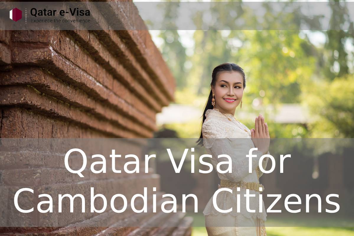 Qatar Visa for Cambodian Citizens