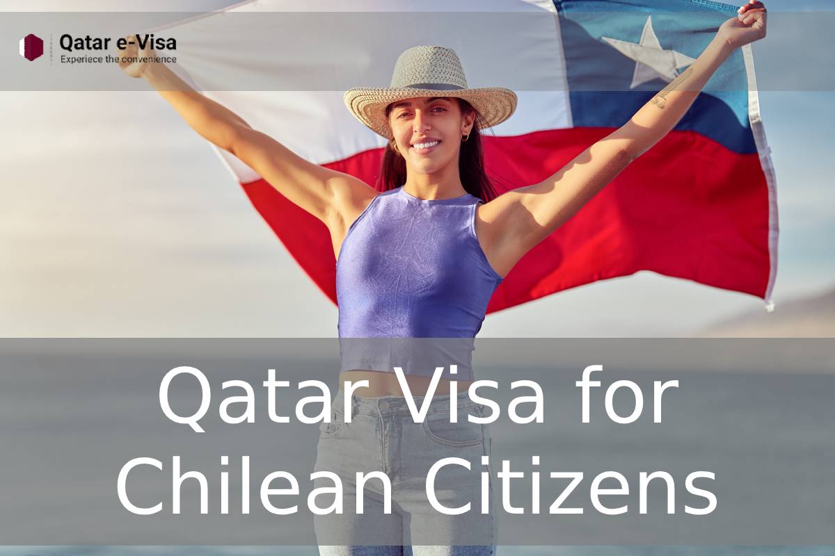 Qatar Visa for Chilean Citizens