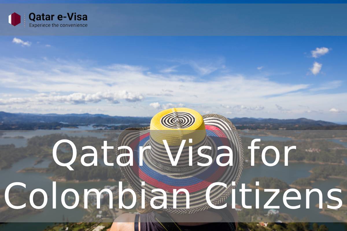 Qatar Visa for Colombian Citizens