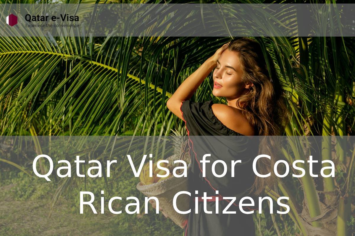 Qatar Visa for Costa Rican Citizens