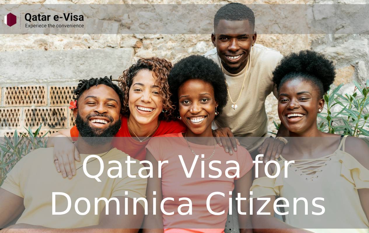 Qatar Visa for Dominica Citizens