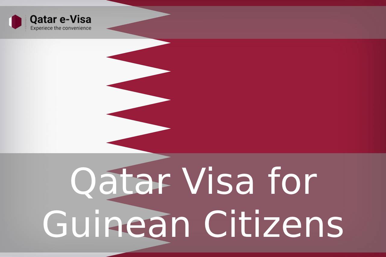 Qatar Visa for Guinean Citizens