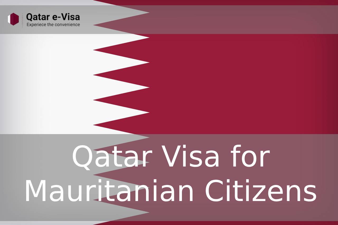 Qatar Visa for Mauritanian Citizens