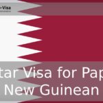 Qatar Visa for Papua New Guinean Citizens